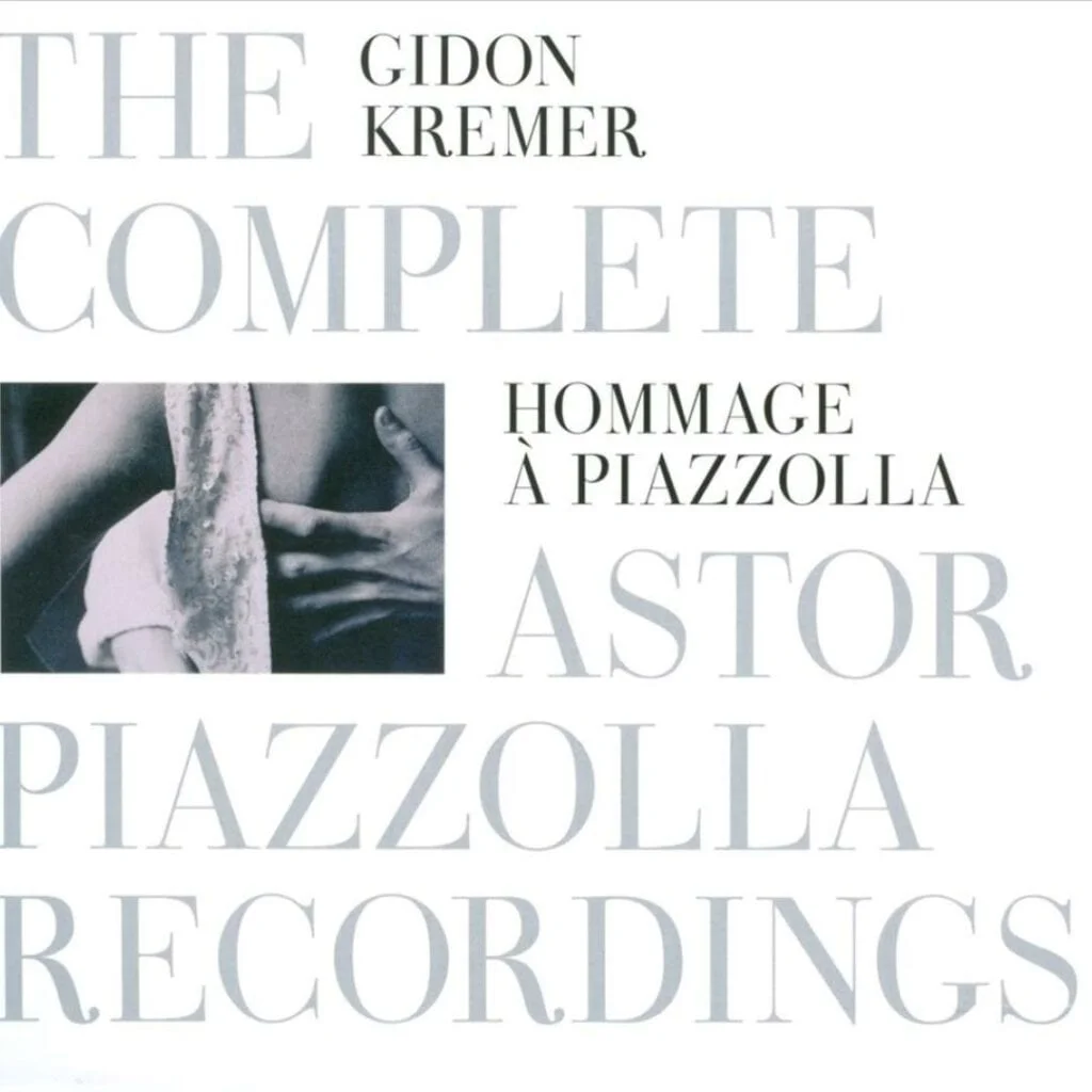 The Nonesuch Records released Gidon Kremer’s  Hommage à Piazzolla: The Complete Astor Piazzolla Recordings.