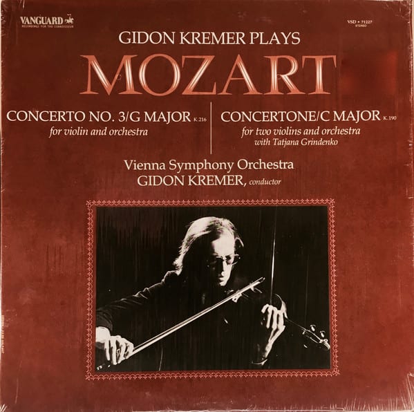 W. A. Mozart - Gidon Kremer, Vienna Symphony Orchestra ‎– Concerto No. 3 In G Major For Violin And Orchestra, K. 216 / Concertone In C Major For Two Violins And Orchestra, K. 190