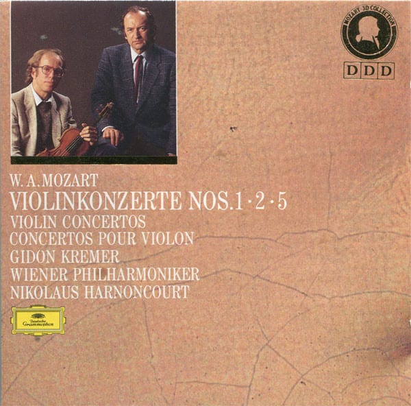 W. A. Mozart, Gidon Kremer, Nikolaus Harnoncourt, Wiener Philharmoniker ‎– Violinkonzerte Nos. 1 - 2 - 5