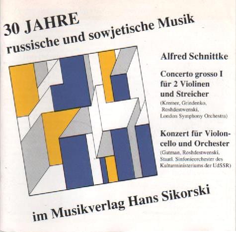 Alfred Schnittke, Gennadi Rozhdestvensky, Gidon Kremer, Tatiana Grindenko, Natalia Gutman ‎– Concerto Grosso I / Cellokonzert
