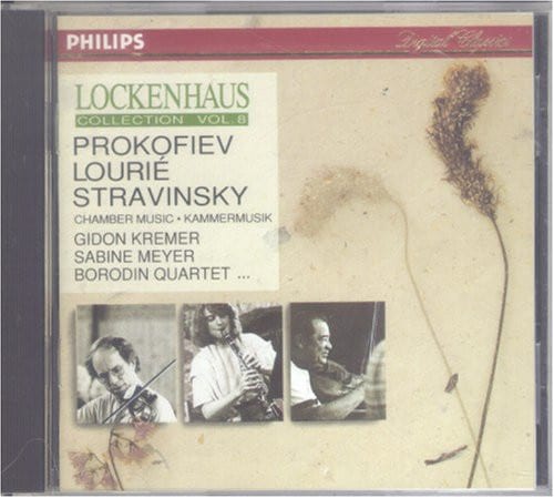 Lockenhaus Collection Vol.8 / Prokofiev, Lourié, Stravinsky / Gidon Kremer, Sabine Meyer, Borodin String Quartet ‎– Chamber Music · Kammermusik