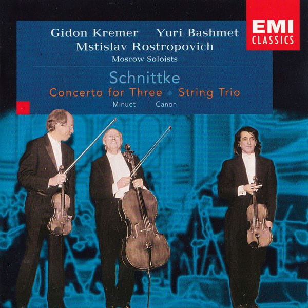 Schnittke / Gidon Kremer, Yuri Bashmet, Mstislav Rostropovich, Moscow Soloists ‎– Concerto For Three - String Trio