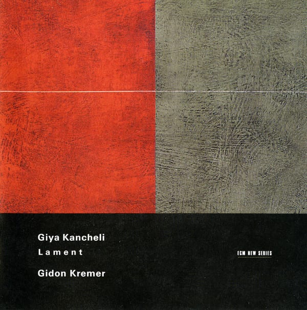 Giya Kancheli, Gidon Kremer - Lament