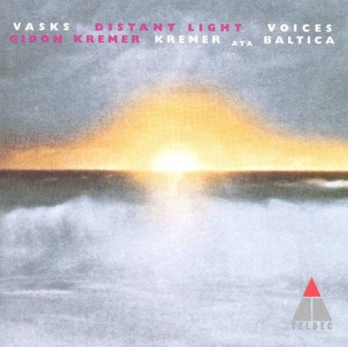 Vasks - Gidon Kremer, Kremerata Baltica ‎– Distant Light / Voices