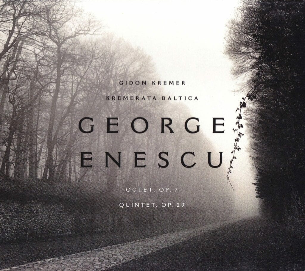 George Enescu - Gidon Kremer, Kremerata Baltica ‎– Octet, Op. 7  Quintet, Op. 29
