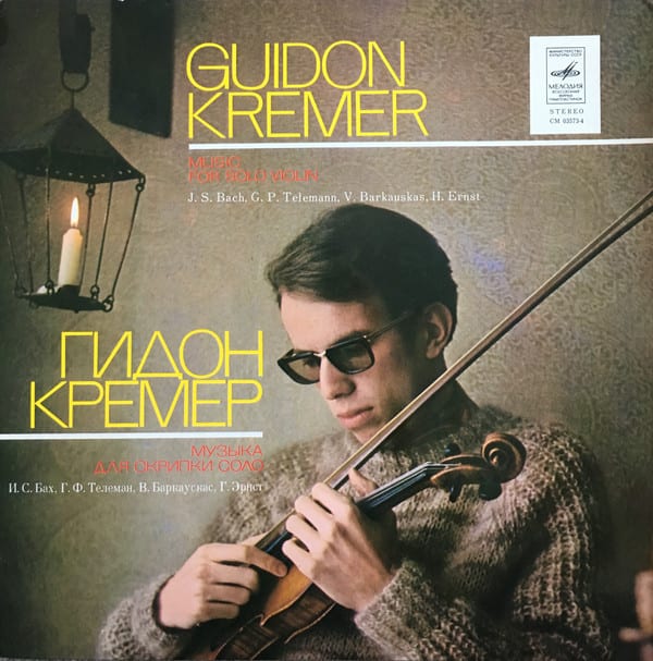 Gidon Kremer - Music for Solo Violin